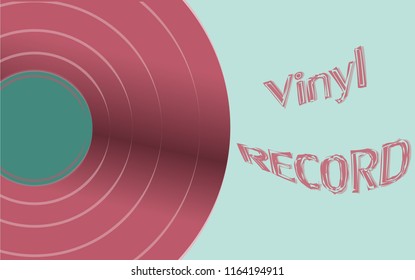 Musical audio is an old vintage retro hipster antique vinyl record and an inscription vinyl record on the background of the 50's, 60's, 70's, 80's, 90's and copy space. Vector illustration.