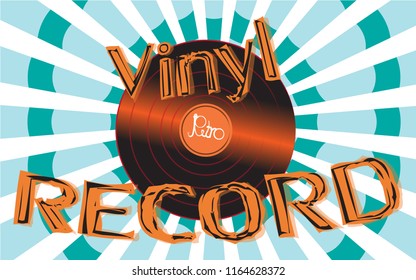 Musical audio is an old vintage retro hipster antique vinyl record and an inscription vinyl record on the background of the 60's, 70's, 80's, 90's on a background of abstract rays. Vector.