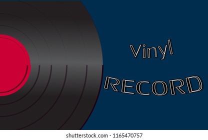 Musical audio is an old vintage retro hipster antique vinyl record and an inscription vinyl record on the background of the 50's, 60's, 70's, 80's, 90's and copy space. Vector illustration.