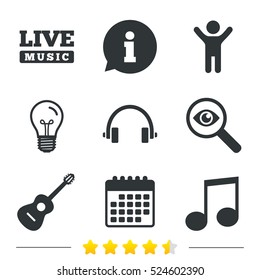 Musical elements icons. Musical note key and Live music symbols. Headphones and acoustic guitar signs. Information, light bulb and calendar icons. Investigate magnifier. Vector