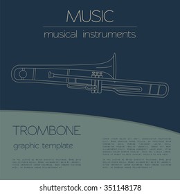 Musical instruments graphic template. Trombone. Vector illustration