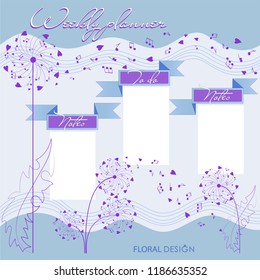 Musical planning and dandelions. Weekly planner with decorative flowers and musical notes. Vector template of a scheduler for a pupil of a music school