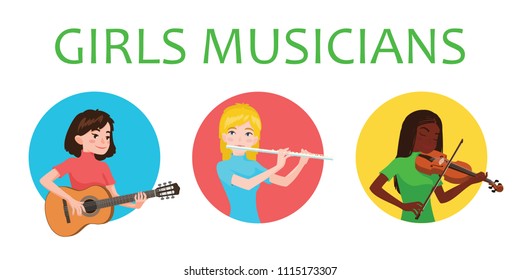 Musicians girls is inspired to play different musical instruments. Violinist, flutist, guitarist. Vector illustration in flat cartoon style on white background for your design, print. Music class.