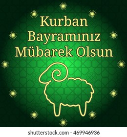 Muslim community kurban bayram - festival of sacrifice Eid Ul Adha. Translation is Festival of the Sacrifice
