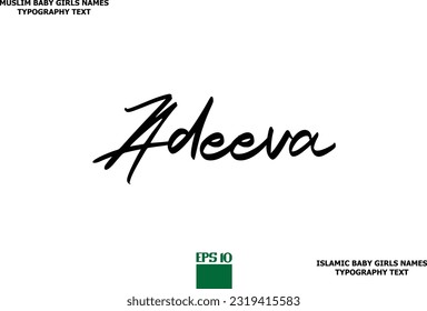 Muslim Female Name Adeeva Typescript Design