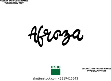 Muslim Female Name Afroza Typescript Design