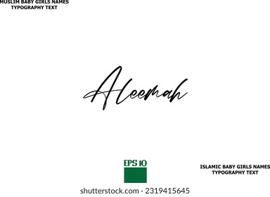 Muslim Female Name Aleemah Typescript Design