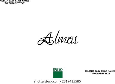 Muslim Female Name Almas Typescript Design Almas