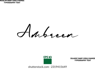 Muslim Female Name Ambreen Typescript Design