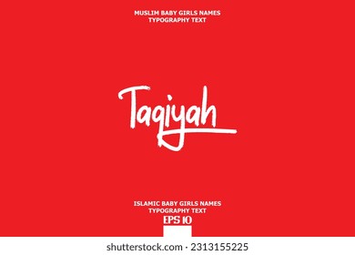 Muslim Female Name Taqiyah Typescript Design