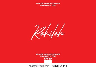 Muslim Female Name Typescript Design Rahilah