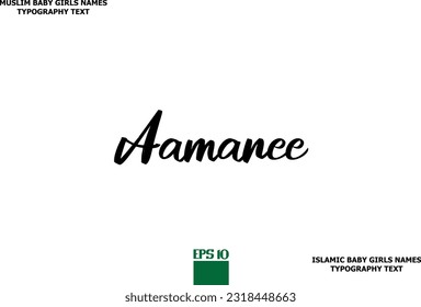 Muslim Female Name Typescript Design Aamanee