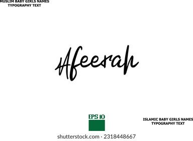 Muslim Female Name Typescript Design Afeerah