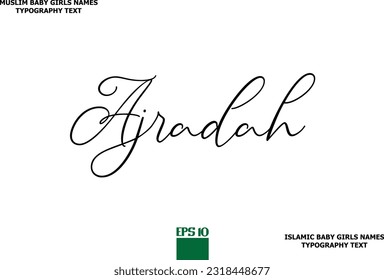 Muslim Female Name Typescript Design Ajradah