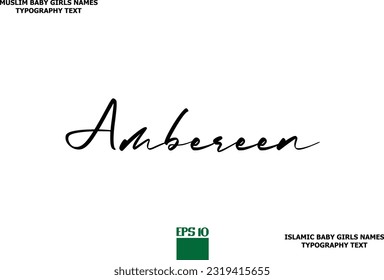 Muslim Female Name Typescript Design Ambereen