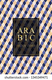 Muslim pattern vector cover page layout in arabic style of mosque stained-glass window mosaic grid. Islamic background, moroccan, turkish, arabic, ottoman pattern vector template in gold blue dark