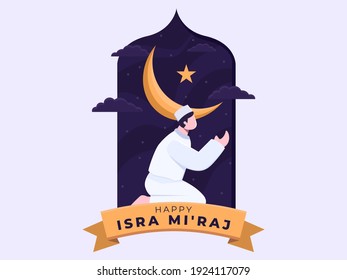 Muslim people praying at isra mi'raj day at nighttime. Happy al-Isra’ wal Mi‘raj‎ day, Al-Isra wal Mi'raj The night journey Prophet Muhammad illustration. Suitable for greeting card, banner, poster.