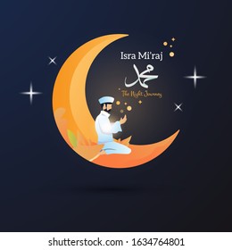 a Muslim praying for greeting post of Islamic day Isra Miraj
