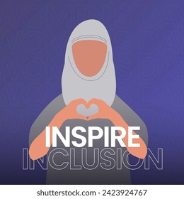 Muslim woman hands in heart shape. Inspire inclusion.
International Women's Day.