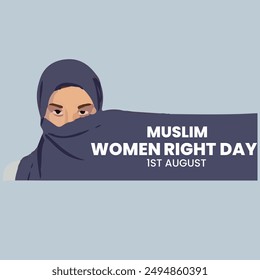 Muslim Women Rights Day 1st august, muslin women vector illustration, women rights. 1 AUGUST. EPS FILE.