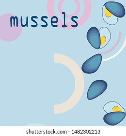 Mussels fresh seafood. Vector backgroung. Food and restaurant design.