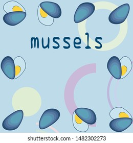 Mussels fresh seafood. Vector backgroung. Food and restaurant design.