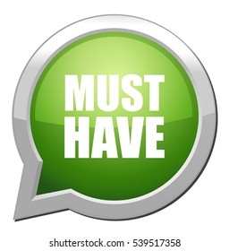 Must have button