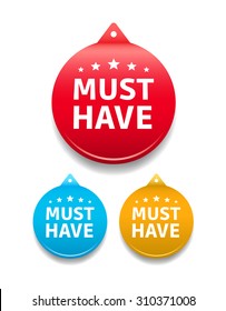 Must Have Round Tag
