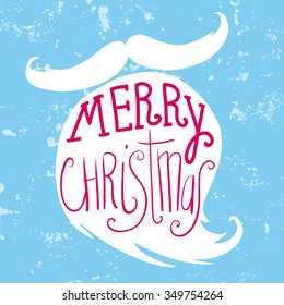 Mustache and beard of Santa. Vector Christmas card.