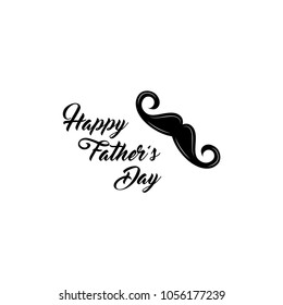 Mustache. Fathers Day greeting card. Vector illustration. Happy fathers day lettering.