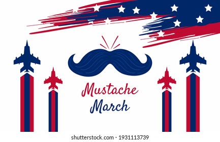 Mustache March banner, air force event, USA day, vector	