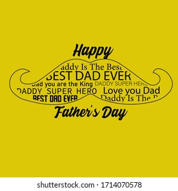 mustache with prases for father's day in yellow background. vector illustration