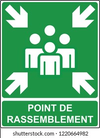 Muster point  - exit and evacuation signs - assembly point