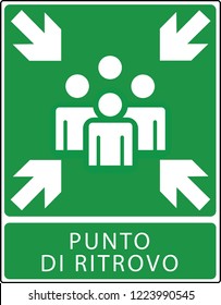 Muster point  - exit and evacuation signs - assembly point