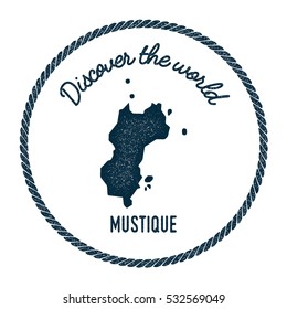 Mustique map in vintage discover the world rubber stamp. Hipster style nautical postage Mustique stamp, with round rope border. Mustique map vector illustration.