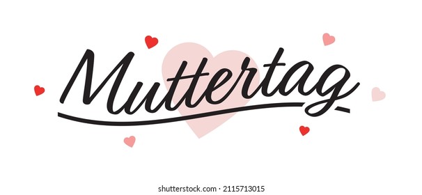 Muttertag - German Text. Translation: Mother's Day