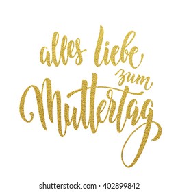 Muttertag Liebe Vektordruckkarte. Muttertag handgezeichnet Gold glitterte Kalligrafie Schrift deutscher Titel. Weißer Hintergrund. 