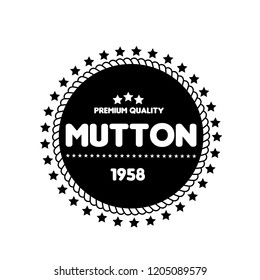 mutton premium quality badge. premium quality package label. vintage stamp. designed for butcher shop
