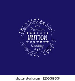 mutton premium quality badge. premium quality package label. vintage stamp. designed for butcher shop