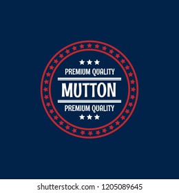 mutton premium quality badge. premium quality package label. vintage stamp. designed for butcher shop