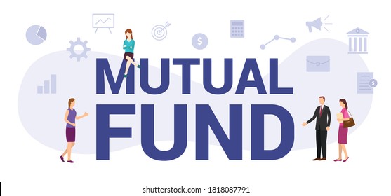 mutual fund concept with modern big text or word and people with icon related modern flat style