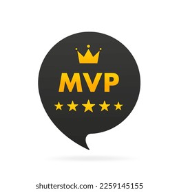 MVP luxury Message in the form of a bubble, crown and stars, award medal. Vector illustration