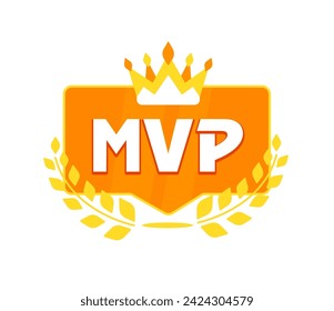 MVP - Most Valuable Player Award. Golden Crown and Laurel on Shiny Orange Badge Proclaiming
