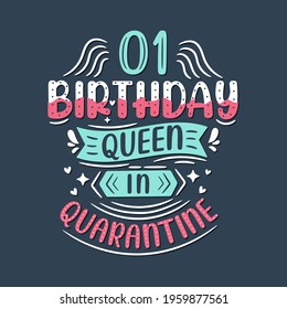 It's my 1 Quarantine birthday. 1 year birthday celebration in Quarantine.