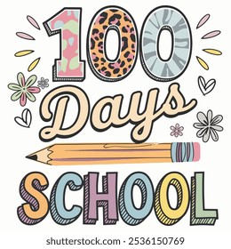 Diseño de camisetas de In My 100 Days of School