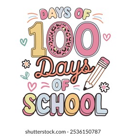 Diseño de camisetas de In My 100 Days of School