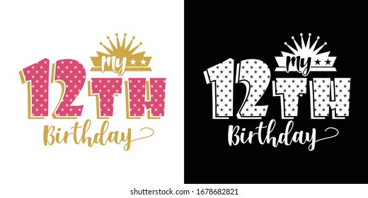 My 12th Birthday Printable Vector Illustration