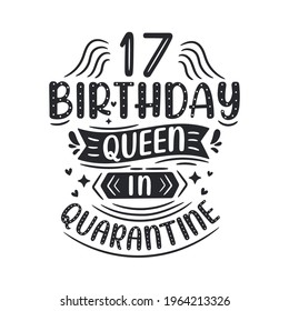It's my 17 Quarantine birthday. 17 years birthday celebration in Quarantine.