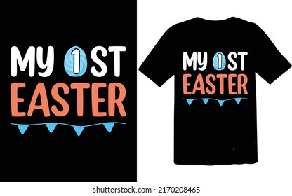 My 1at easter 
easer day R-Shirt  