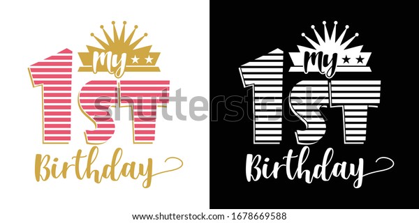 My 1st Birthday Printable Vector Illustration